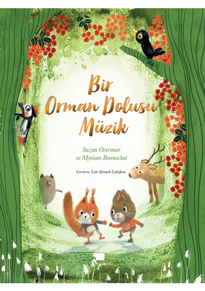 Bir Orman Dolusu Müzik