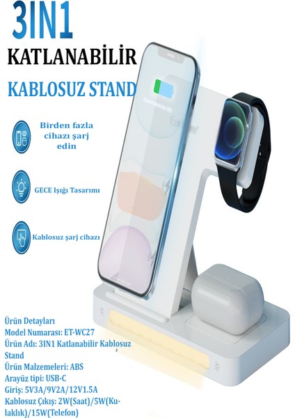 WC27 3in1 Katlanabilir 15W Kablosuz Şarj Masaüstü Set