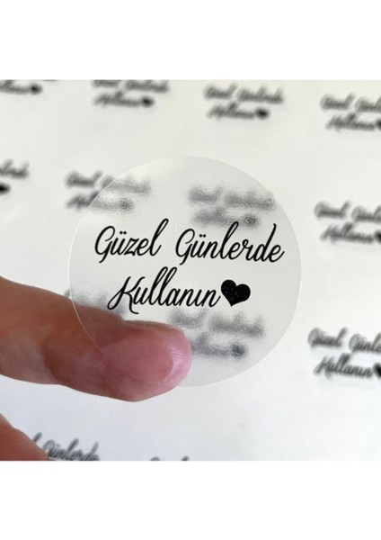 Şeffaf Sticker Güzel Günlerde Kullanın Etiketi Yuvarlak Sticker