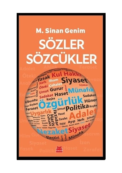 Sözler Sözcükler - M. Sinan Genim