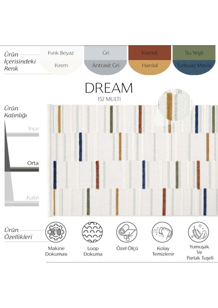Dream 152 Multi Salon Halısı Kesme Halı Yolluk Koridor Halısı Dokuma Mutfak Halısı Çocuk Odası Halısı