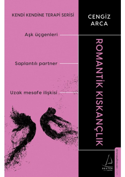 Romantik Kıskançlık - Cengiz Arca