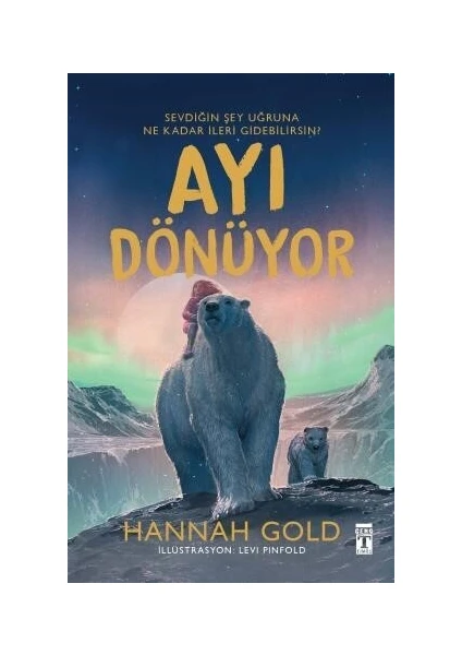 Ayı Dönüyor - Hannah Gold