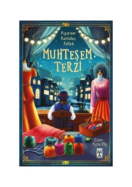 Muhteşem Terzi - Ayşenur Kurtuluş Peltek