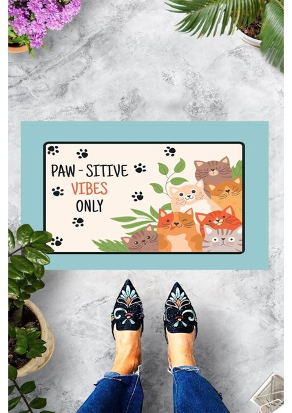 Dijital Baskılı Paw-Sitive Vibes Only Yazılı Dekoratif Kapı Önü Paspası