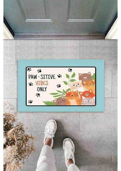 Dijital Baskılı Paw-Sitive Vibes Only Yazılı Dekoratif Kapı Önü Paspası