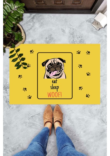 Dijital Baskılı Eat Sleep Woof Yazılı Köpek Desenli Dekoratif Kapı Önü Paspası