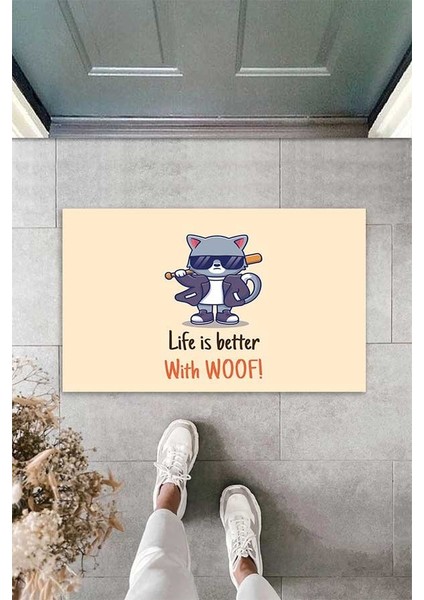 Dijital Baskılı Life Is Better With Woof Yazılı Dekoratif Kapı Önü Paspası