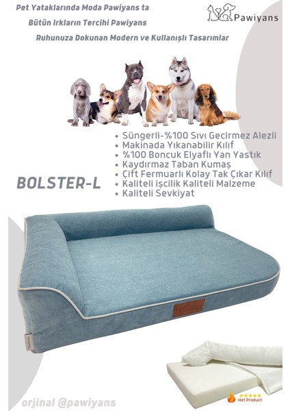 Bolster-L Üst Kalite Köpek Yatağı Süngerli Sıvı Geçirmez Alezli. %100 Elyaflı. 2 Fermuarlı