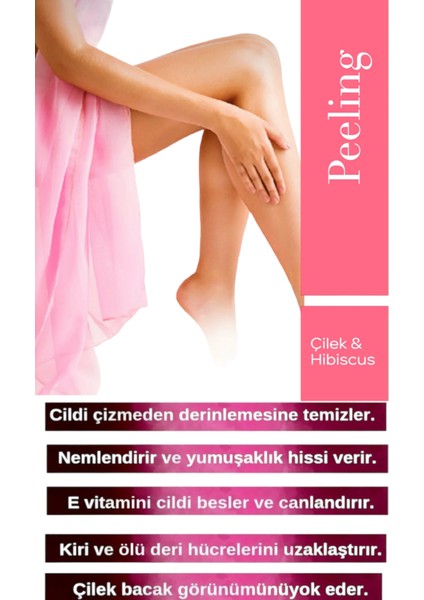 Peeling Batık & Çilek Bacak Onarıcı & Arındırıcı Nemlendirici Çilekli Peeling