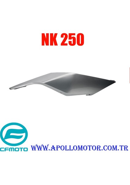 Sele Altı Yan Karenaj Sag Arka (Grı) Cf Moto Nk 250 Orj.