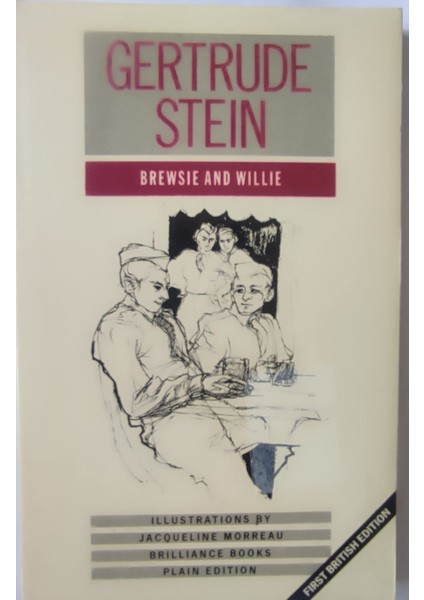Brewsie and Willie - Gertrude Stein