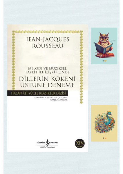 Dillerin Kökeni Üstüne Deneme - Jean Jacgues Rousseau - Tavus Kuşu Not Defteri - Baykuş Not Defteri