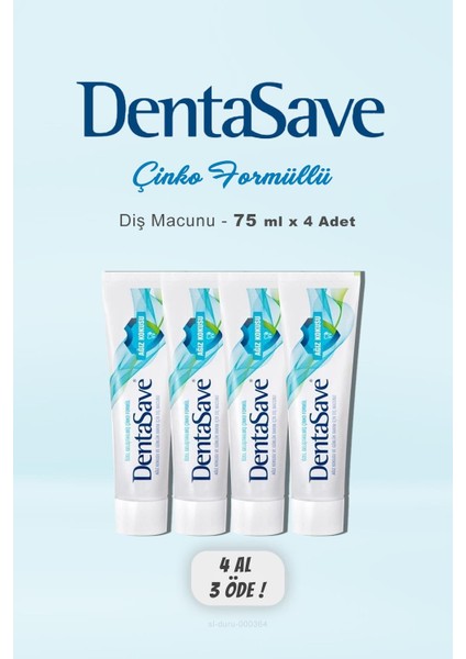 4 Al 3 Öde Dentasave Diş Macunu Çinko Formül 75 Ml