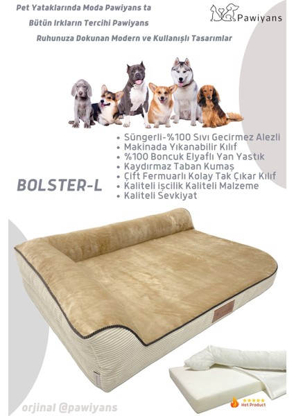Bolster-L Üst Kalite Köpek Yatağı Süngerli Sıvı Geçirmez Alezli. %100 Elyaflı. 2 Fermuarlı fiyatları