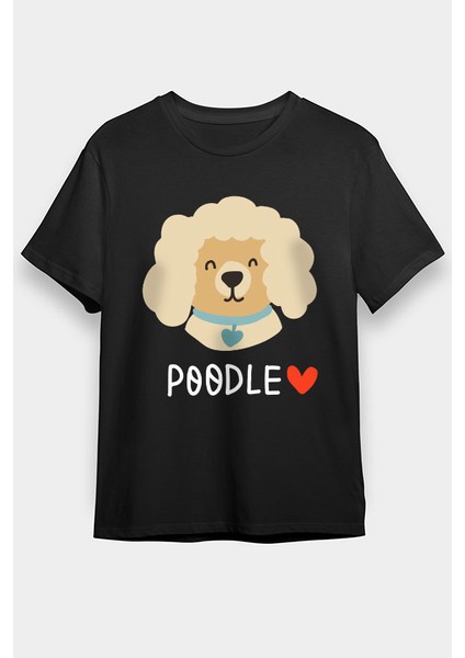 Poodle Kaniş Sevgisi- Köpek Siyah Unisex Tişört T-Shirt