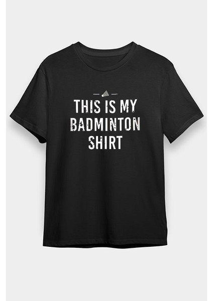 Badminton Siyah Unisex Tişört T-Shirt