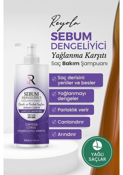 Sebum Dengeleyici Yağlanma Karşıtı Şampuan 500 ml modelleri