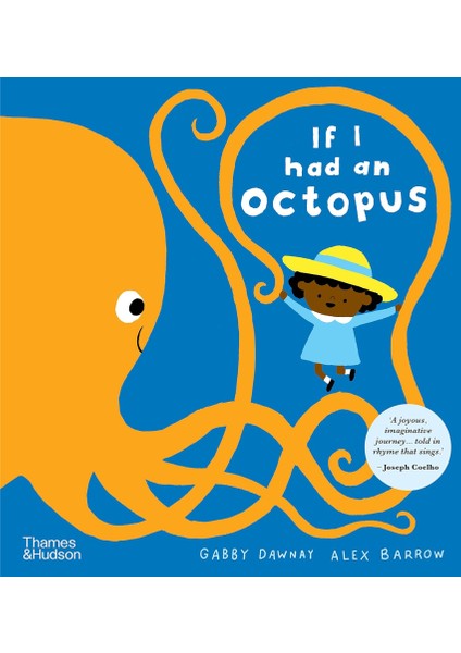 If I Had an Octopus