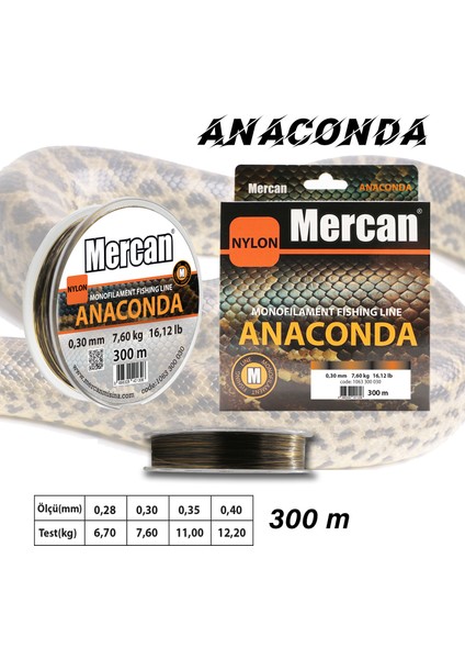 Kahverengi 300 M Anaconda Makara Misina