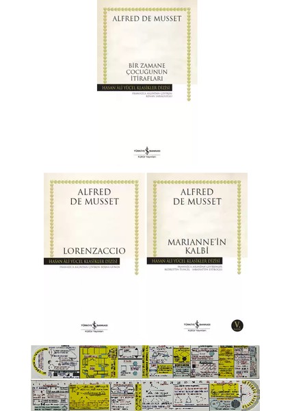 Bir Zamene Çocuğunun İtirafları - Lorenzaccio - Marianne'in Kalbi - Alfred De Musset + Matematik Öğreten Ayraç