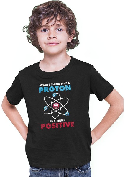 Fizik Atom Proton Pozitif Siyah Unisex Çocuk Tişört T-Shirt