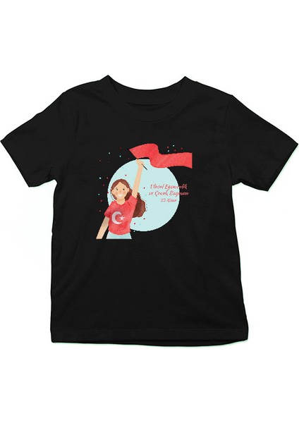23 Nisan Ulusal Egemenlik ve Çocuk Bayramı Siyah Unisex Çocuk Tişört T-Shirt