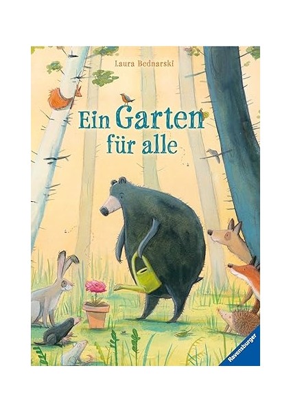 Ein Garten Für Alle - Laura Bednarski