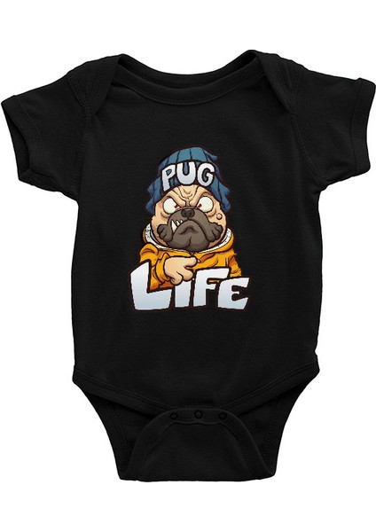 Pug Life Siyah Unisex Bebek Body - Zıbın
