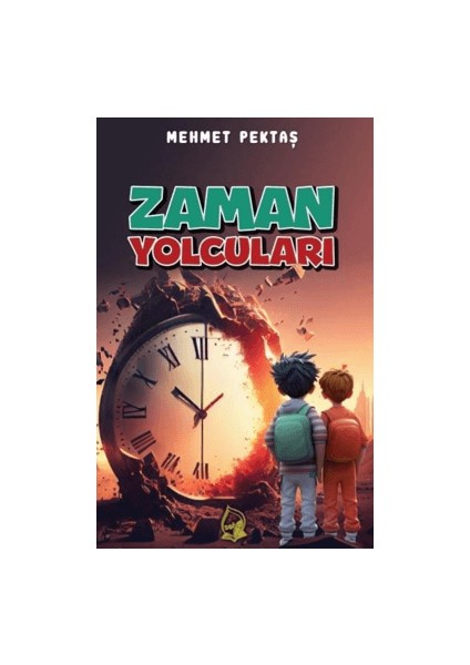 Zaman Yolcuları - Mehmet Pektaş