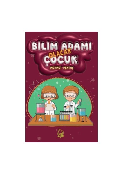 Bilim Adamı Olacak Çocuk - Mehmet Pektaş