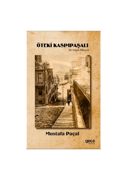 Öteki Kasımpaşalı - Mustafa Paçal