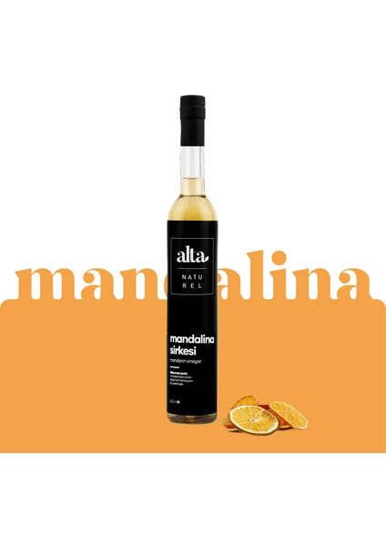 Alta Naturel Doğal Fermantasyon Mandalina Sirkesi 500 ml