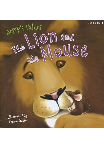 The Lion And The Mouse - Kelly Miles