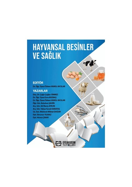 Hayvansal Besinler ve Sağlık - Özlem Varol Avcılar