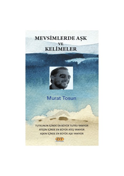 Mevsimlerde Aşk ve Kelimeler - Murat Tosun