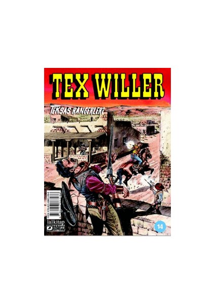 Tex Willer 14. Sayı Teksas Rangerleri - Mauro Boselli