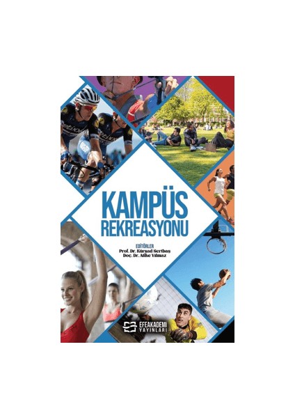 Kampüs Rekreasyonu - Kürşad Sertbaş