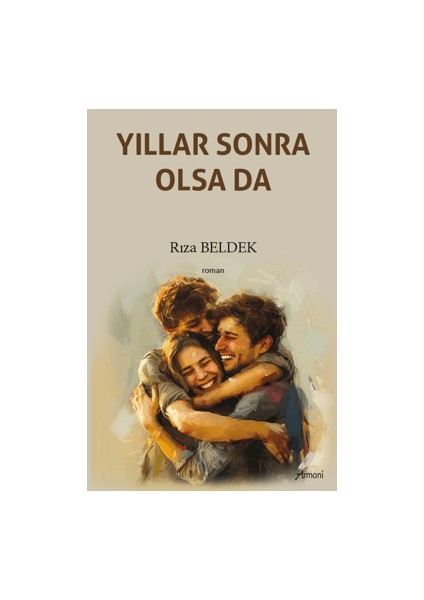 Yıllar Sonra Olsa Da - Rıza Beldek