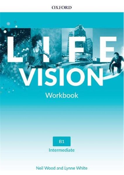 Life Vision Intermediate Student Book With Online Practice - Life Vision Intermediate Workbook