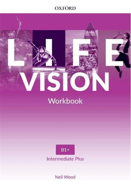Life Vision Intermediate Plus Student Book With Online Practice - Life Vision Intermediate Workbook modelleri
