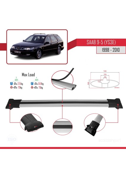 Saab 9-5 (YS3E) 1998-2010 Arası ile Uyumlu Fly Model Ara Atkı Tavan Barı Gri 3 Adet Bar