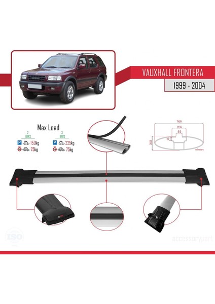 Vauxhall Frontera 1999-2004 Arası ile Uyumlu Fly Model Ara Atkı Tavan Barı Gri fırsatları