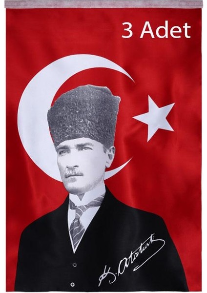 Türk Bayrağı 3 Adet Kalpaklı Atatürk Posterli Saten Türk Bayrağı K.atatürk Imzalı Türk Bayrağı 70 x 100 cm