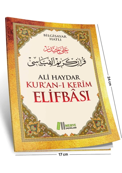 Kur'an-ı Kerim Elifbası (Bilgisayar Hatlı) - Ali Haydar