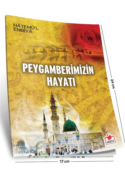 Peygamberimizin Hayatı-M. Salih Eyüpoğlu