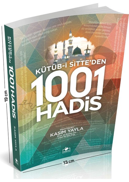 Kütüb-i Sitte'den 1001 Hadis - Kasım Yayla