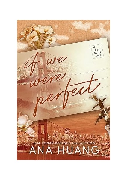 If We Were Perfect - Ana Huang