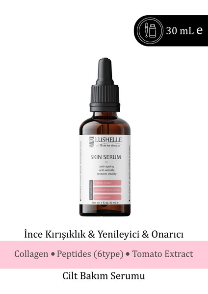 Yaşlanma Karşıtı Cilt Serumu 30 ml - Ince Çizgileri Azaltmaya Yardımcı