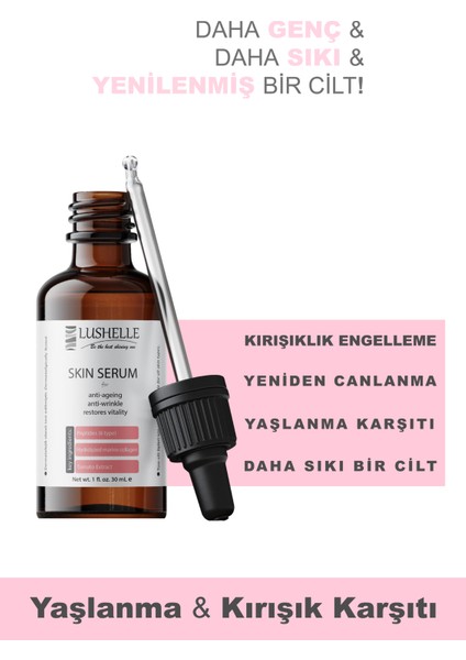 Yaşlanma Karşıtı Cilt Serumu 30 ml - Ince Çizgileri Azaltmaya Yardımcı